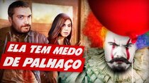 Matando Robôs Gigantes - Episode 74 - She is afraid of clowns!