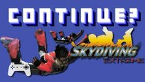 Continue? - Episode 34 - Skydiving Extreme (PS1)