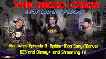 The Nerd Crew - Episode 11 - D23, Star Wars, D23, Disney+ and Streaming Services