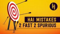 Half as Interesting - Episode 35 - Every Mistake We've Ever Made (2 Fast 2 Spurious)