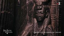Secrets d'histoire - Episode 3 - Ramsès II ou les recettes de l'éternité