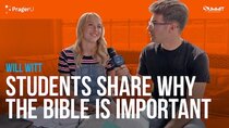 PragerU - Episode 71 - Students Share Why the Bible Is Important