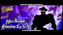 Atop the Fourth Wall - Episode 32 - JoJo's Bizarre Adventure Ep. 5-9