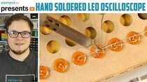 The Ben Heck Show - Episode 30 - Hand Soldered LED Oscilloscope