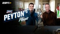 Peyton's Places - Episode 9 - The Lombardi Trophy