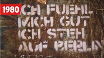 Berlin - Schicksalsjahre einer Stadt - Episode 1 - 1980