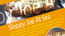 LunchBreak - Episode 14 - Original: Sloppy Joe At Sea