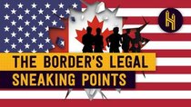 Half as Interesting - Episode 37 - The Places Where Sneaking Over the US-Canada Border is Legal