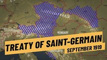 The Great War - Episode 14 - Worse Than Versailles? - The Treaty of Saint-Germain