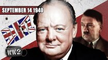 World War Two - Episode 37 - The Nazi Invasion of Britain?! - September 14, 1940