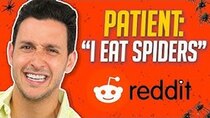 Doctor Mike - Episode 74 - Doctors Of Reddit #2 | WEIRDEST Patient Stories