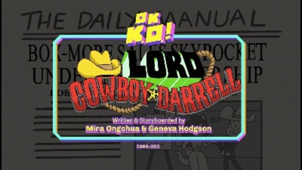 OK K.O.! Let's Be Heroes - S02E02 - Lord Cowboy Darrell