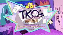 OK K.O.! Let's Be Heroes - Episode 10 - TKO's House