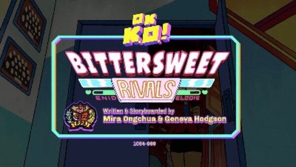 OK K.O.! Let's Be Heroes - S02E15 - Bittersweet Rivals