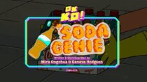 OK K.O.! Let's Be Heroes - Episode 23 - Soda Genie