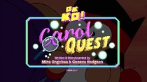 OK K.O.! Let's Be Heroes - Episode 22 - CarolQuest