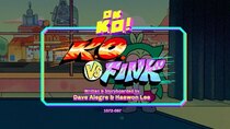 OK K.O.! Let's Be Heroes - Episode 5 - K.O. vs. Fink