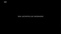 Operation X - Episode 1 - Den ustoppelige bedrager - del 1