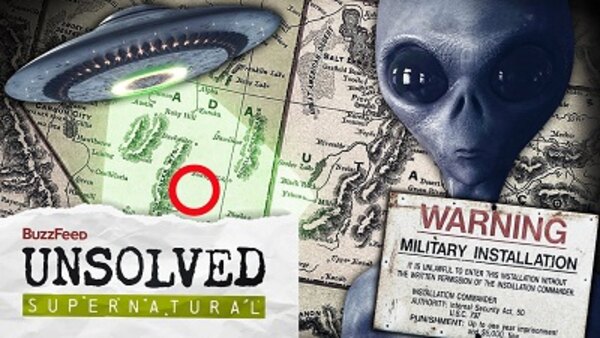BuzzFeed Unsolved: Supernatural - S06E01 - The Hidden Secrets of Area 51