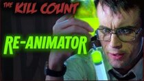 Dead Meat's Kill Count - Episode 47 - Re-Animator (1985) KILL COUNT