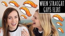 Rose and Rosie - Episode 32 - What happens when straight guys flirt
