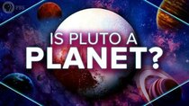 PBS Space Time - Episode 30 - Is Pluto a Planet?