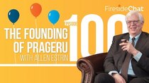 PragerU - Episode 100 - The Founding of PragerU with Allen Estrin