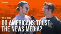 PragerU - Episode 74 - Do Americans Trust the News Media?
