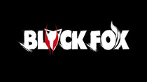 Black Fox - Episode 1 - Complete Movie