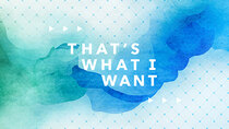 Eagle Brook Church - Episode 1 - That's What I Want - To Have Relationships that Flourish
