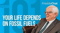 PragerU - Episode 101 - Your Life Depends on Fossil Fuels