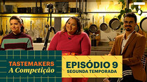 Tastemakers: The Competition - Episode 9 - To See or To Cry