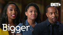 Bigger - Episode 5 - The Greg's