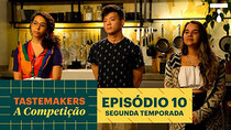Tastemakers: The Competition - Episode 10 - How Many Eggs Does a Soufflé?