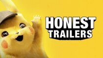 Honest Trailers - Episode 39 - Pokémon Detective Pikachu