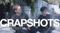 Crapshots - Episode 50 - The Intruder