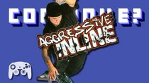 Continue? - Episode 11 - Aggressive Inline