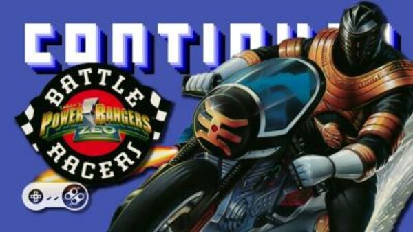 Continue? - S10E15 - Power Rangers Zeo: Battle Racers (Super Nintendo)