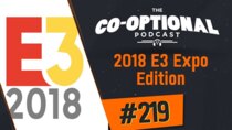 The Co-Optional Podcast - Episode 219 - The Co-Optional Podcast Ep. 219 | E3 Edition