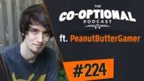 The Co-Optional Podcast - Episode 224 - The Co-Optional Podcast Ep. 224 ft. PeanutButterGamer