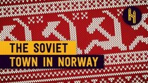 Half as Interesting - Episode 41 - Why There's a Completely Russian Town in Norway