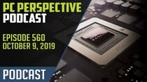 PC Perspective Podcast - Episode 560 - PC Perspective Podcast #560 – Xeon W-2200, Radeon RX 5500