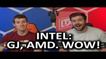 The WAN Show - Episode 26 - Even Intel is Impressed by AMD's Progress