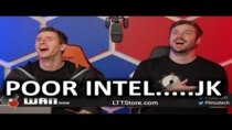 The WAN Show - Episode 40 - Intel's Desperate Price CUTS