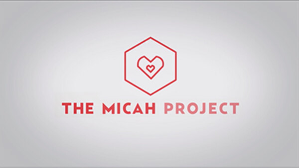 Eagle Brook Church - S26E02 - The Micah Project - Love