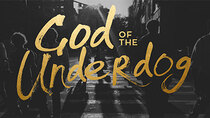 Eagle Brook Church - Episode 1 - God of the Underdog - Rahab