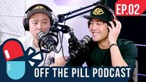 Off The Pill Podcast - Episode 2 - The Apple Conspiracy, ASMR, and Is Incest Wrong?