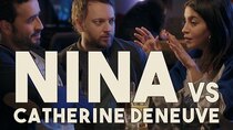 Serge The Myth - Episode 24 - Nina vs Catherine Deneuve