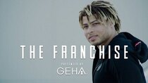 The Franchise - Episode 5 - A Best Of