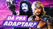 Matando Robôs Gigantes - Episode 80 - Can HE-MAN be adapted?